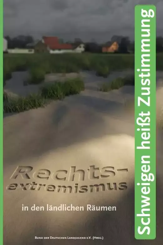 Rechtsextremismus in den ländlichen Räumen